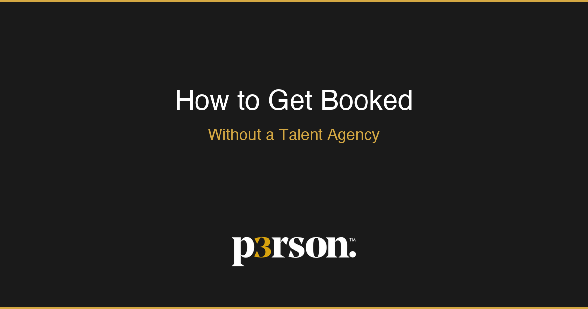 Article hero: How to get booked without a talent agency - direct booking strategies and platforms for creators